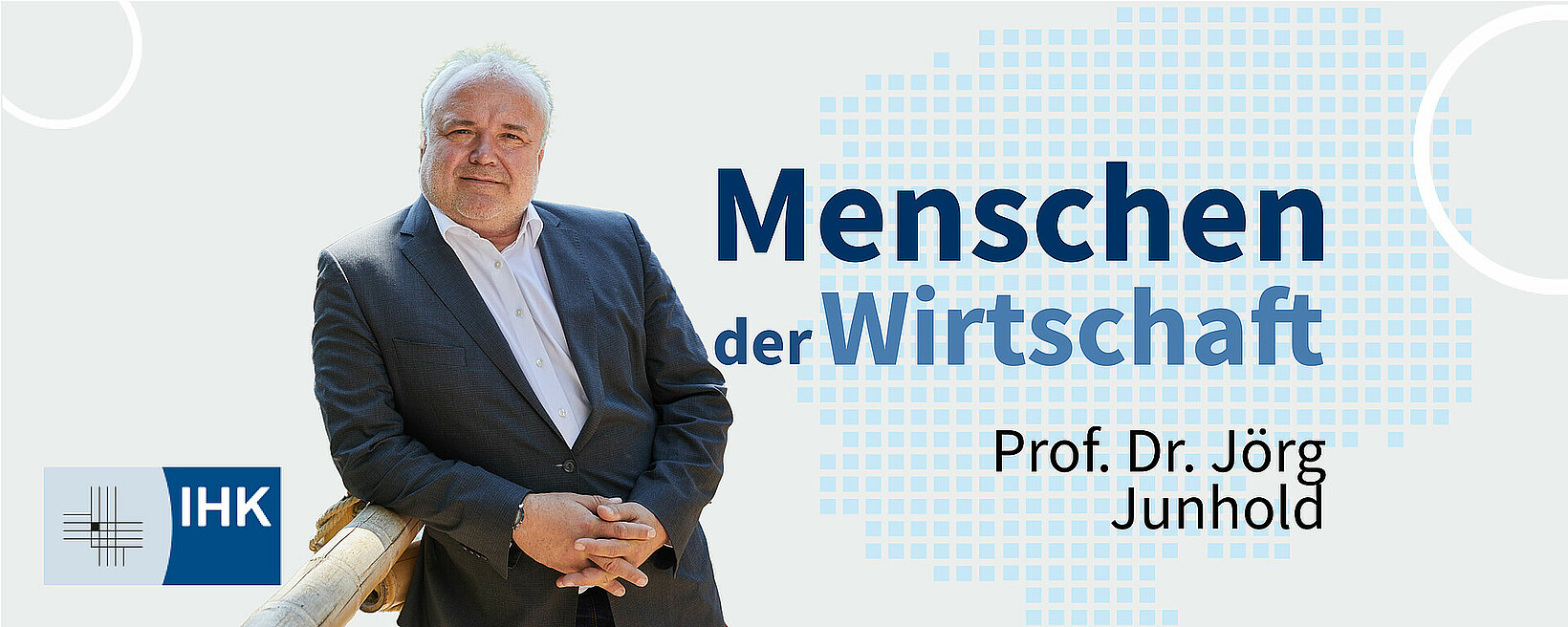 MENSCHEN DER WIRTSCHAFT | Prof. Dr. Jörg Junhold